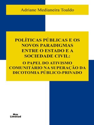 cover image of Políticas Públicas e os Novos Paradigmas Entre o Estado e a Sociedade Civil